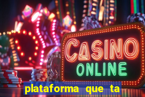 plataforma que ta pagando bem hoje